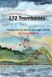 172 Trombones